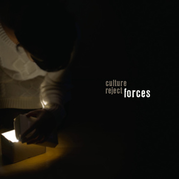 CULTURE REJECT "forces"