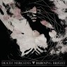 DEATH MERCEDES & BURNING BRIGHT “Split LP “