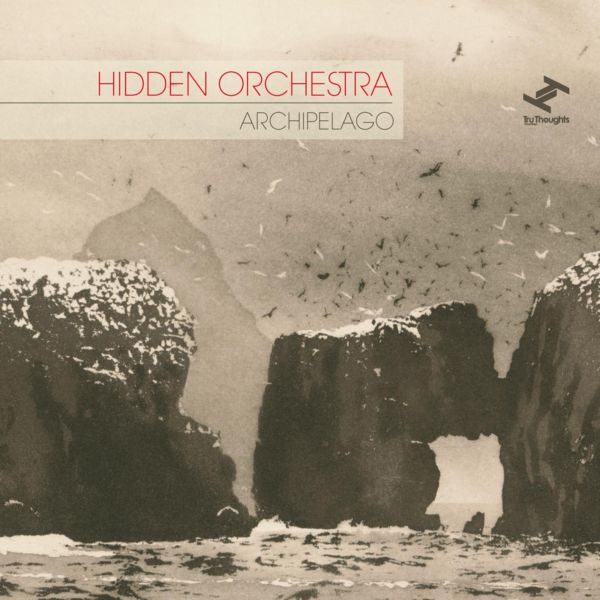HIDDEN ORCHESTRA "Archipelago"