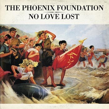 PHOENIX FOUNDATION "No love lost"