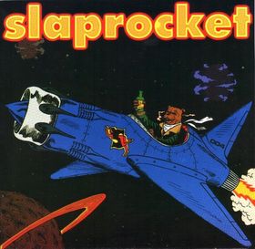 SLAPROCKET