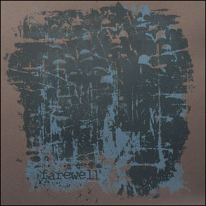 FAREWELL “S/t”