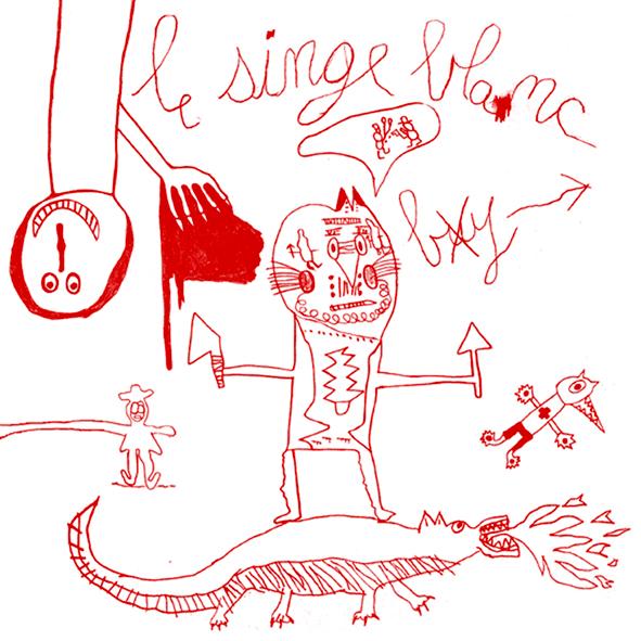 LE SINGE BLANC "Buy Compilation LP"